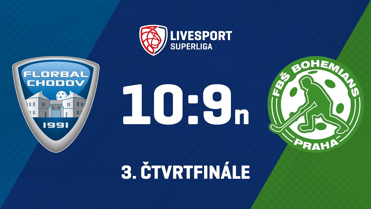 3. čtvrtfinále | FAT PIPE FLORBAL CHODOV - FbŠ Bohemians 10:9n