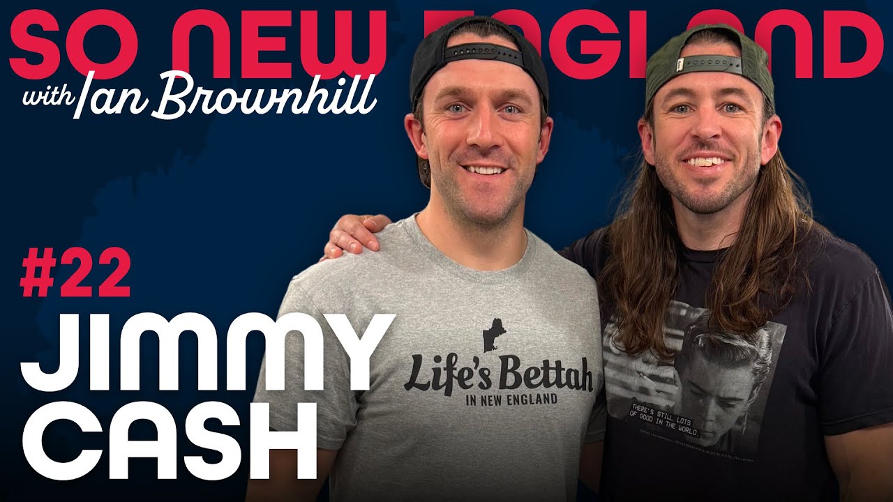 Janitor With Stamina aka Jimmy Cash | So New England w/ Ian Brownhill | Episode #22