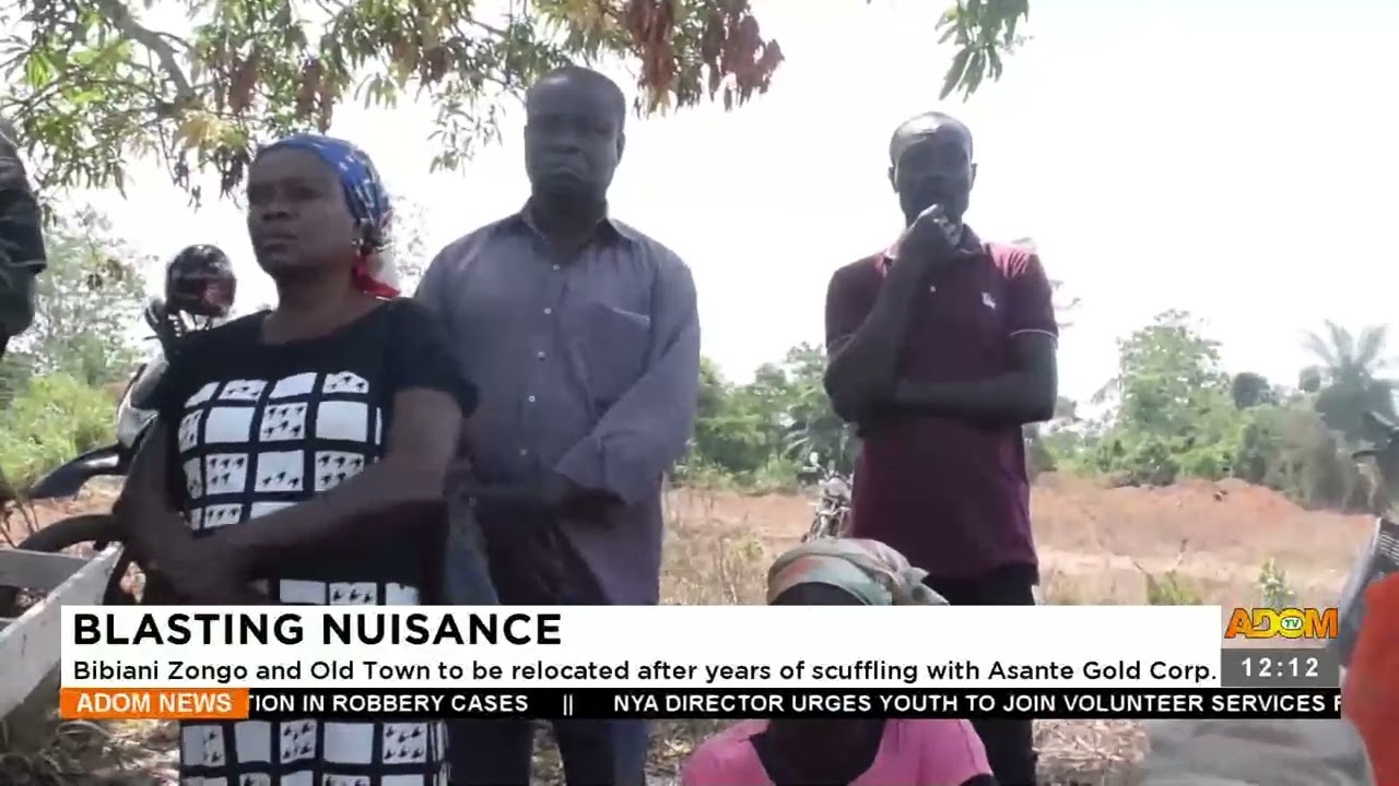 Blasting Nuisance: Bibiani Zongo and Old Town to be relocated after years of scuffling (01-02-23)