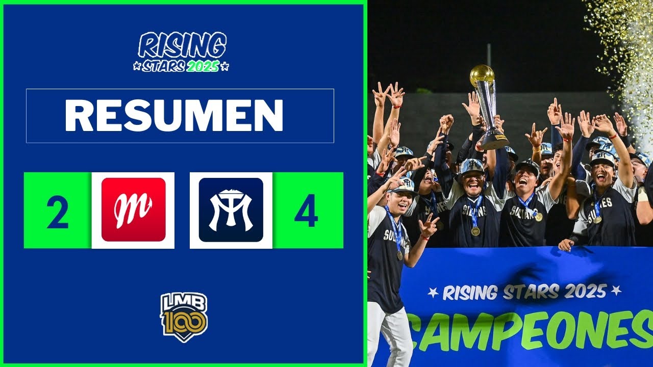 RESUMEN | Diablos Rojos 👹 vs 👳🏻‍♂️ Sultanes  | Juego 2 | Final Rising Stars 2025 ⭐️