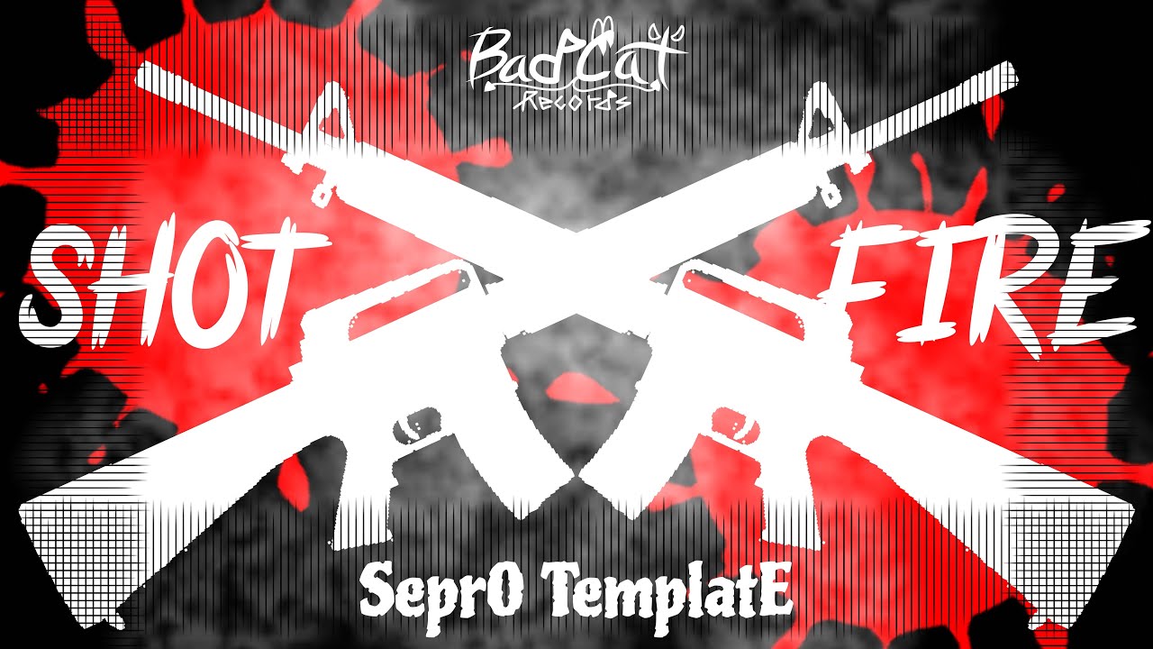 Sepr0 TemplatE - SHOT FIRE (Official Visualizer)