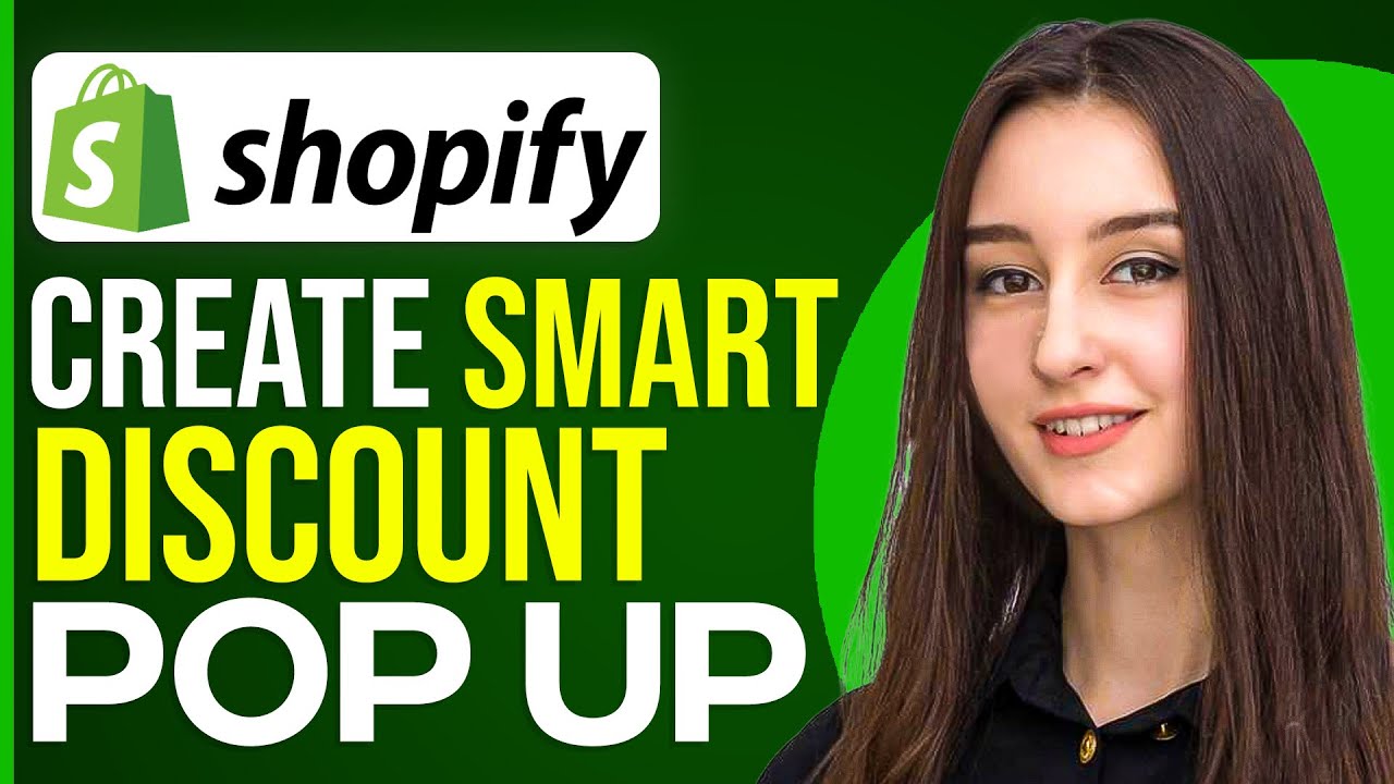 How To Create A Smart Discount Popup On Shopify