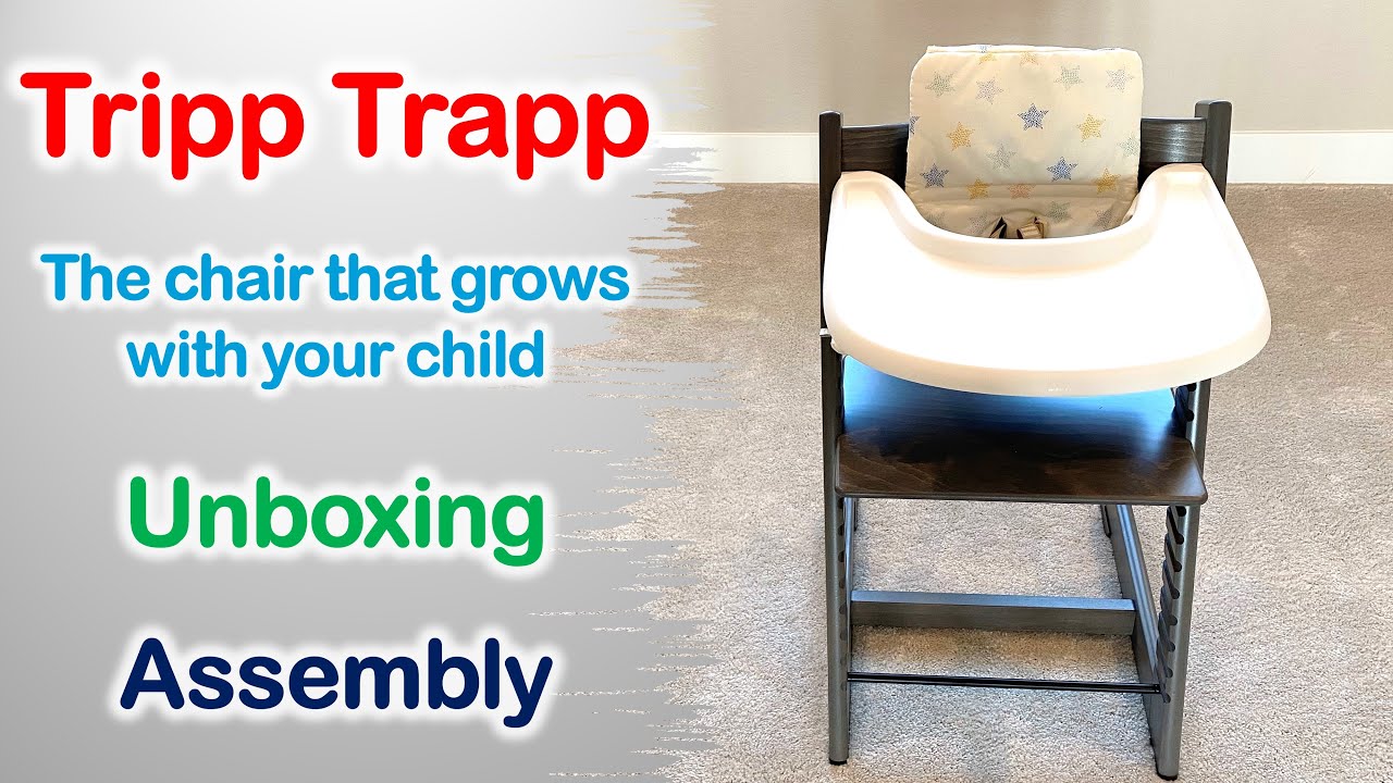 Tripp Trapp Chair from Stokke | Unboxing | Assembly