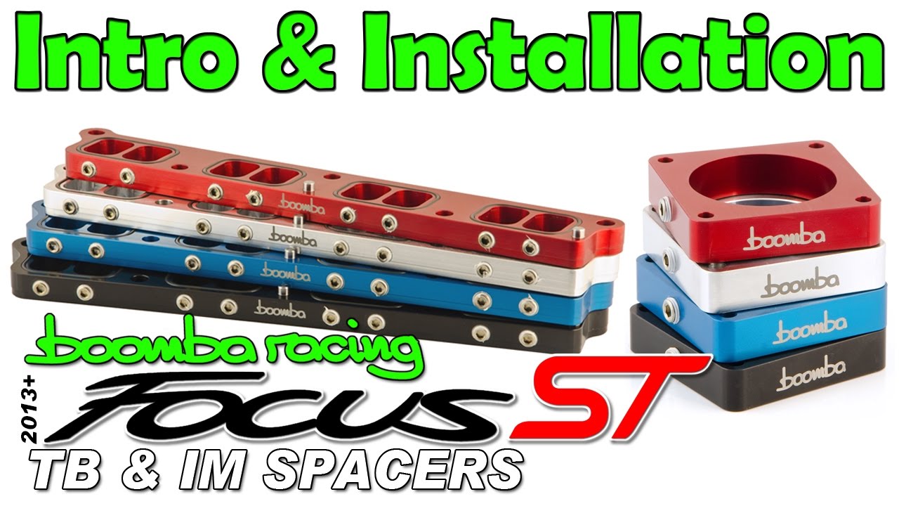 How to Install | Boomba Throttle Body & Intake Manifold Spacers for '13+ Ford Focus ST
