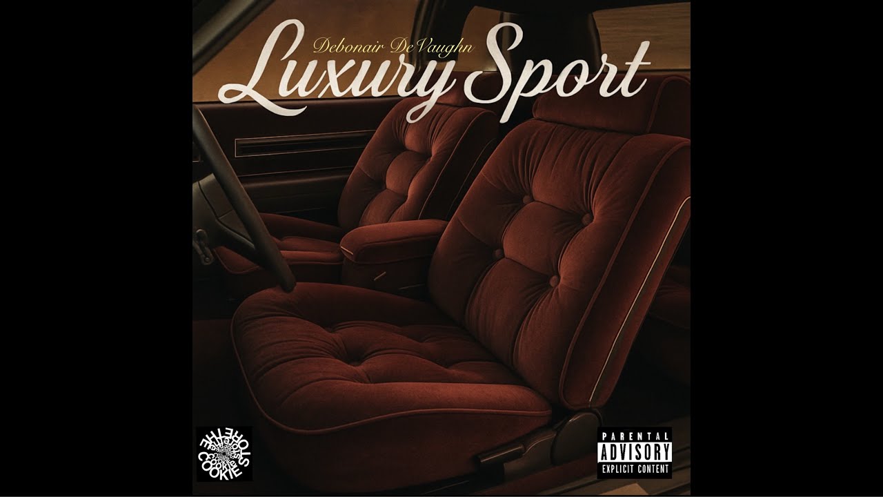 @DebonairDeVaughn - LUXURY SPORT [FULL ALBUM]