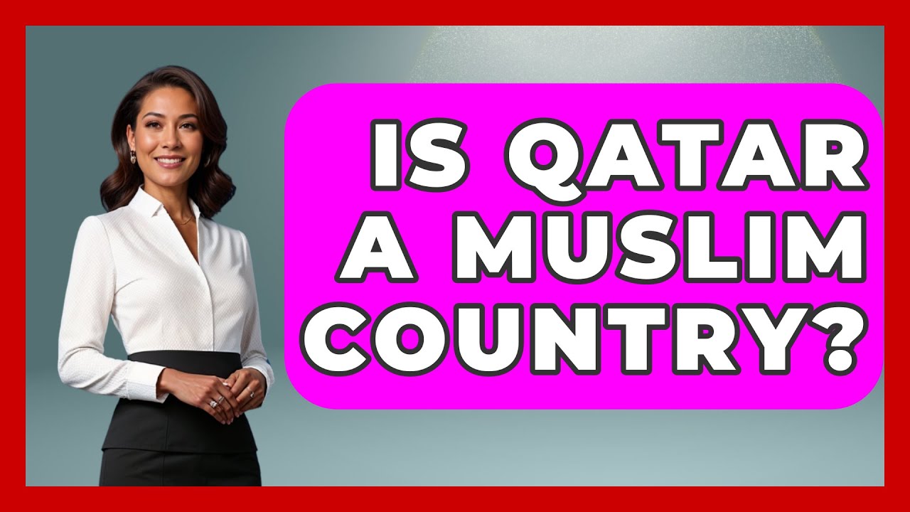 Is Qatar A Muslim Country? - Middle East Explorers