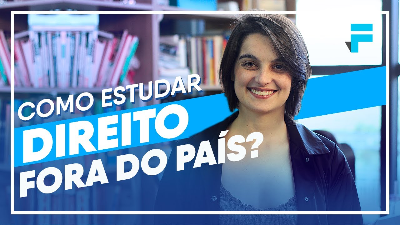 Como Estudar Direito Fora do País