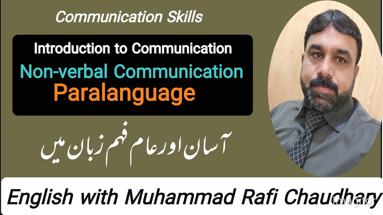 Communication Skills: Non-verbal Communication | Paralanguage | Pitch | Volume | Intonation | Tone |