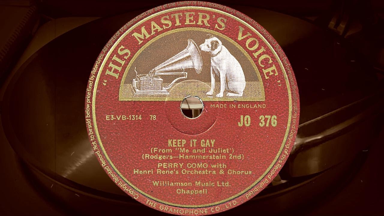 KEEP IT GAY - PERRY COMO with  Henri René's Orchestra & Chorus (1953)