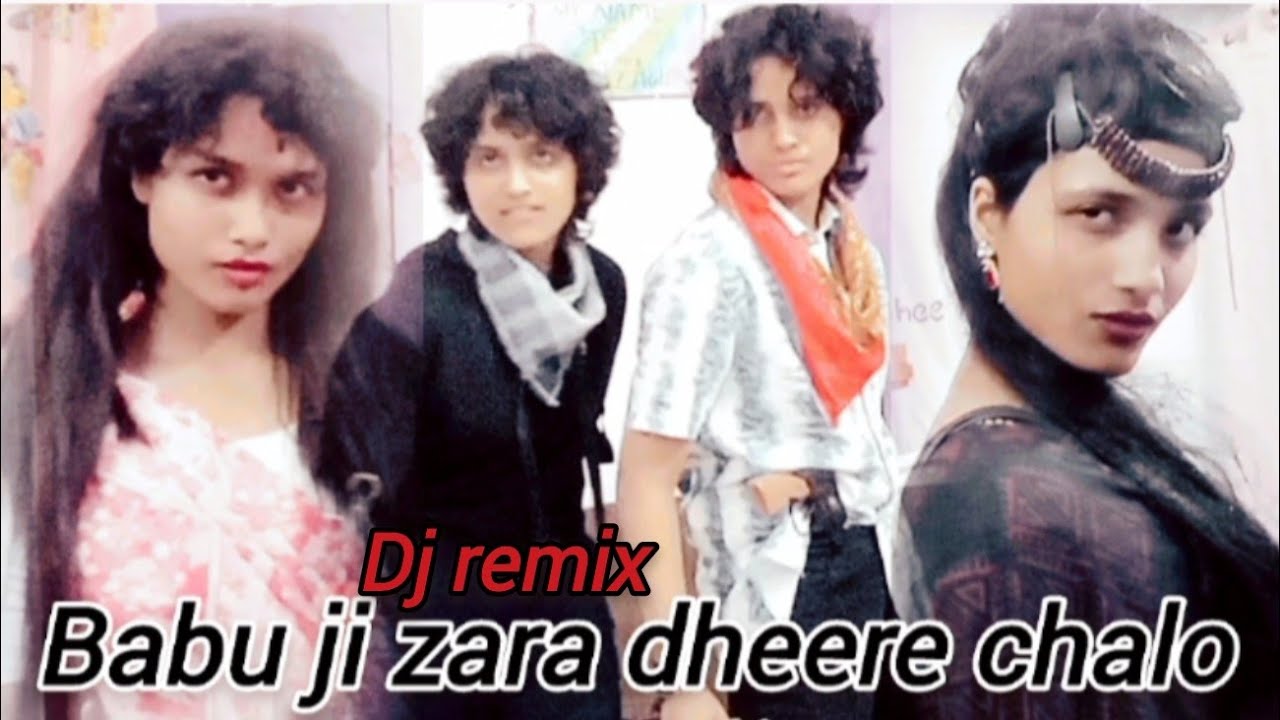 Babu ji zara dheere chalo dj remix (Dum) mpwood dance priyanshi george,Khushboo george, juhee george