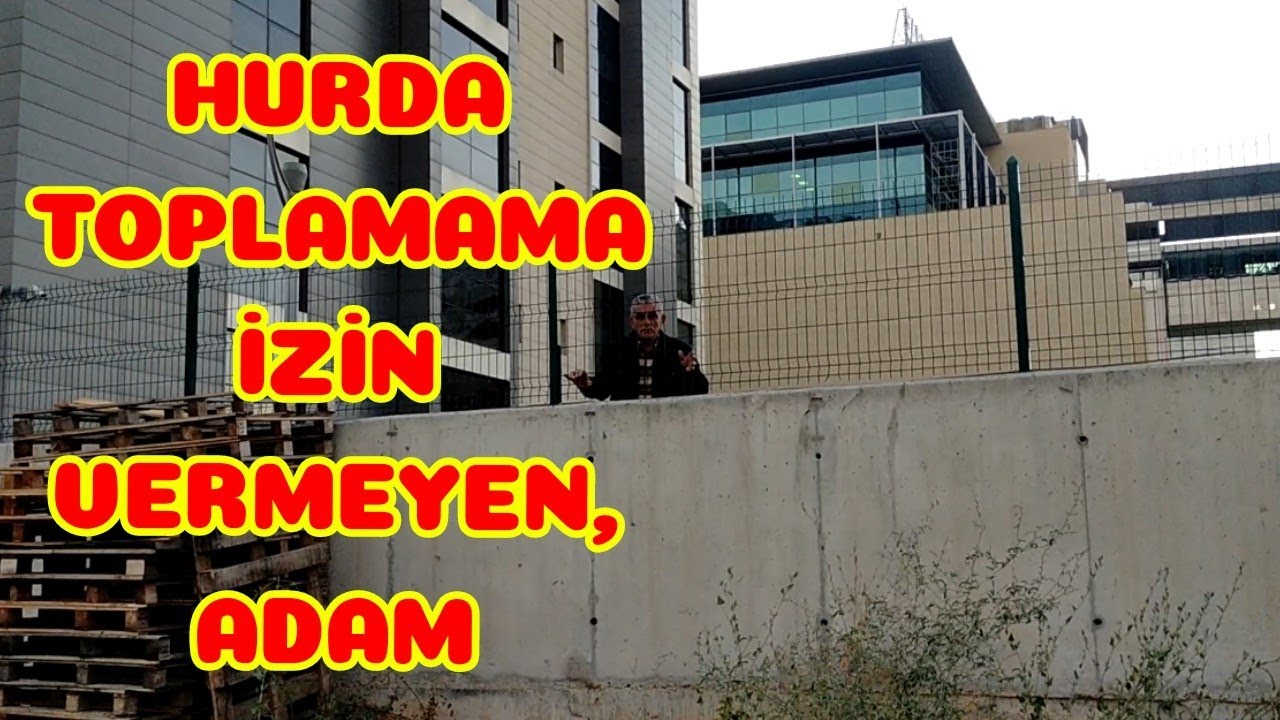 HURDA TOPLARKEN, TOPLAMAMA İZİN VERMEYEN KİŞİ