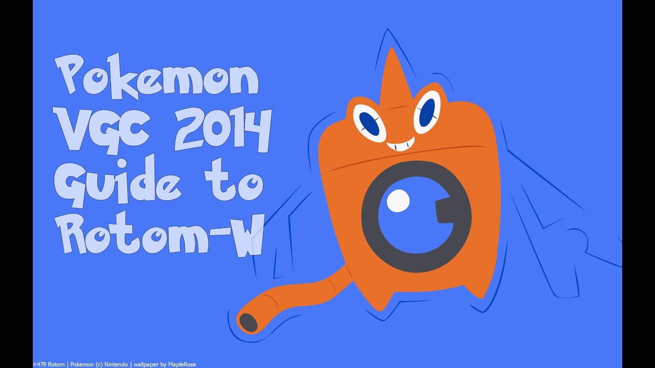 Pokemon VGC '14: Rotom-Wash Analysis