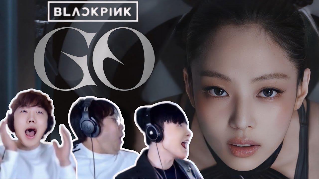 BLACKPINK 'GO' MV Reaction | 블랙핑크 'GO' 뮤비 리액션