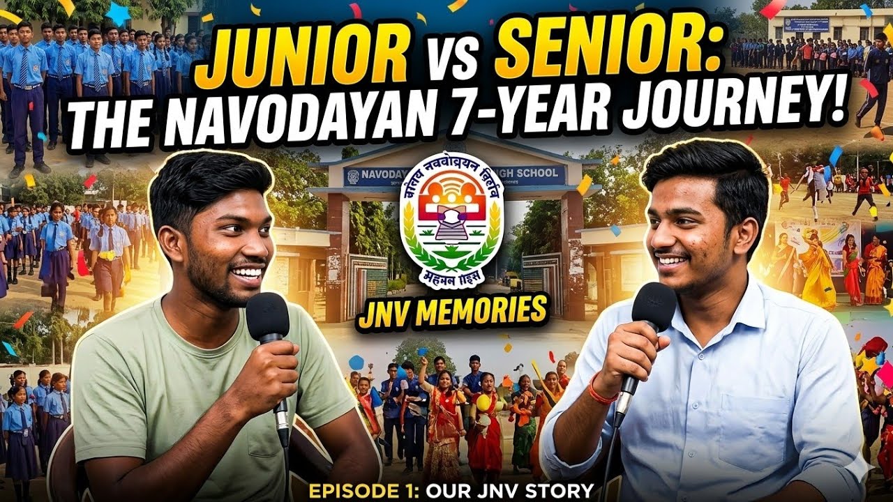 7 Things JNV Taught Us in 7 Years | Podcast with  Anand mohan sharam  bhaiya 