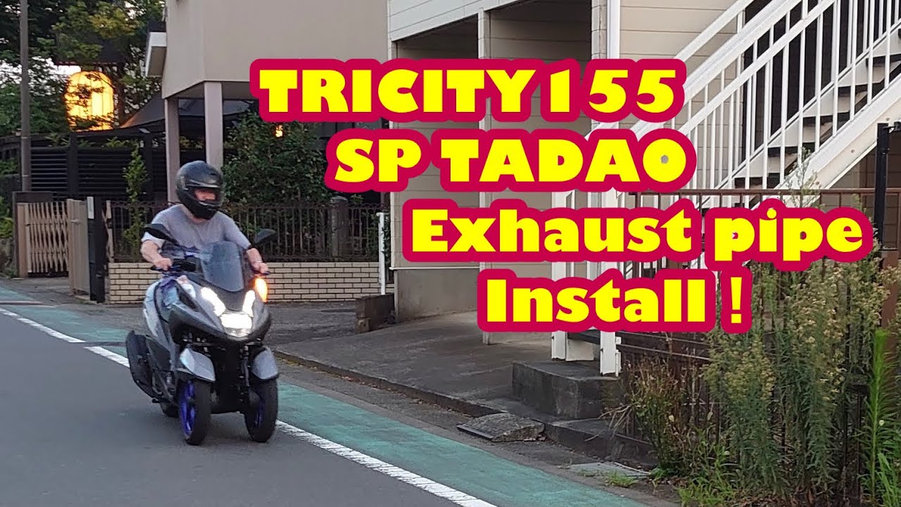 TRICITY155 SP TADAO Exhaust pipe Install❗️【4K】