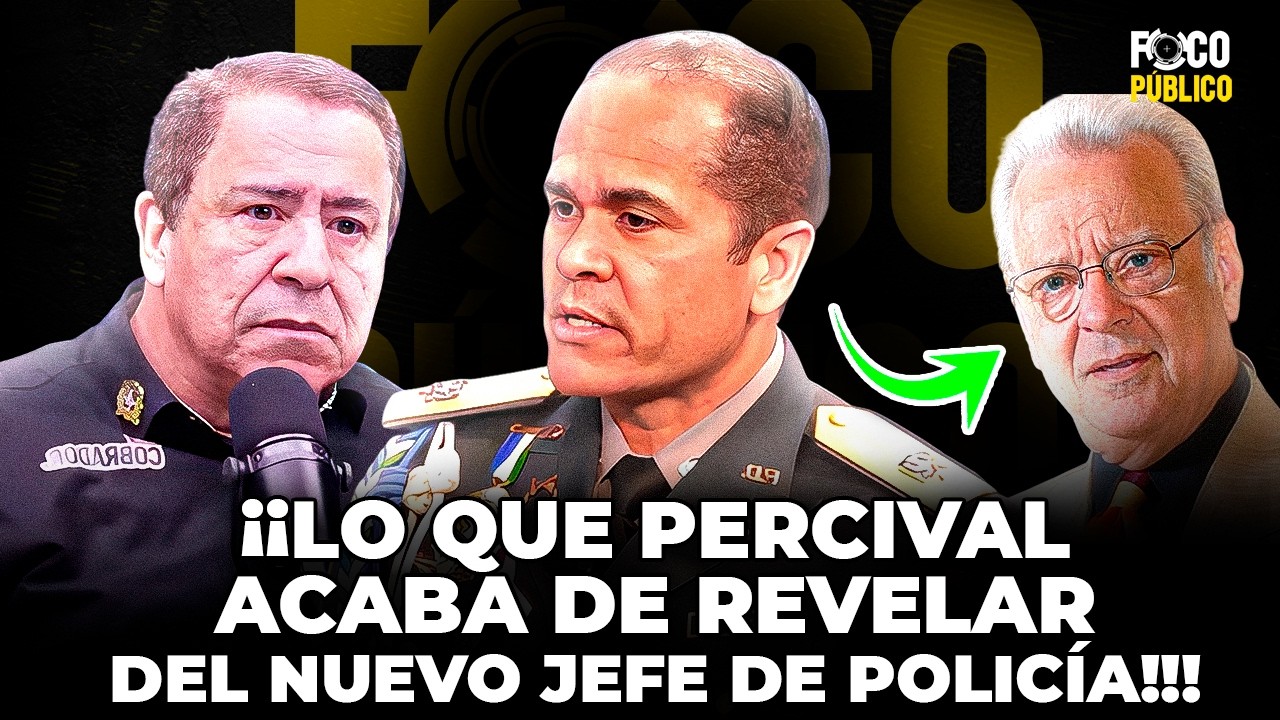 Percival Revela el Expediente Completo Del Nuevo Jefe De La Policía: Hasta Freddy Beras Baila En Él!