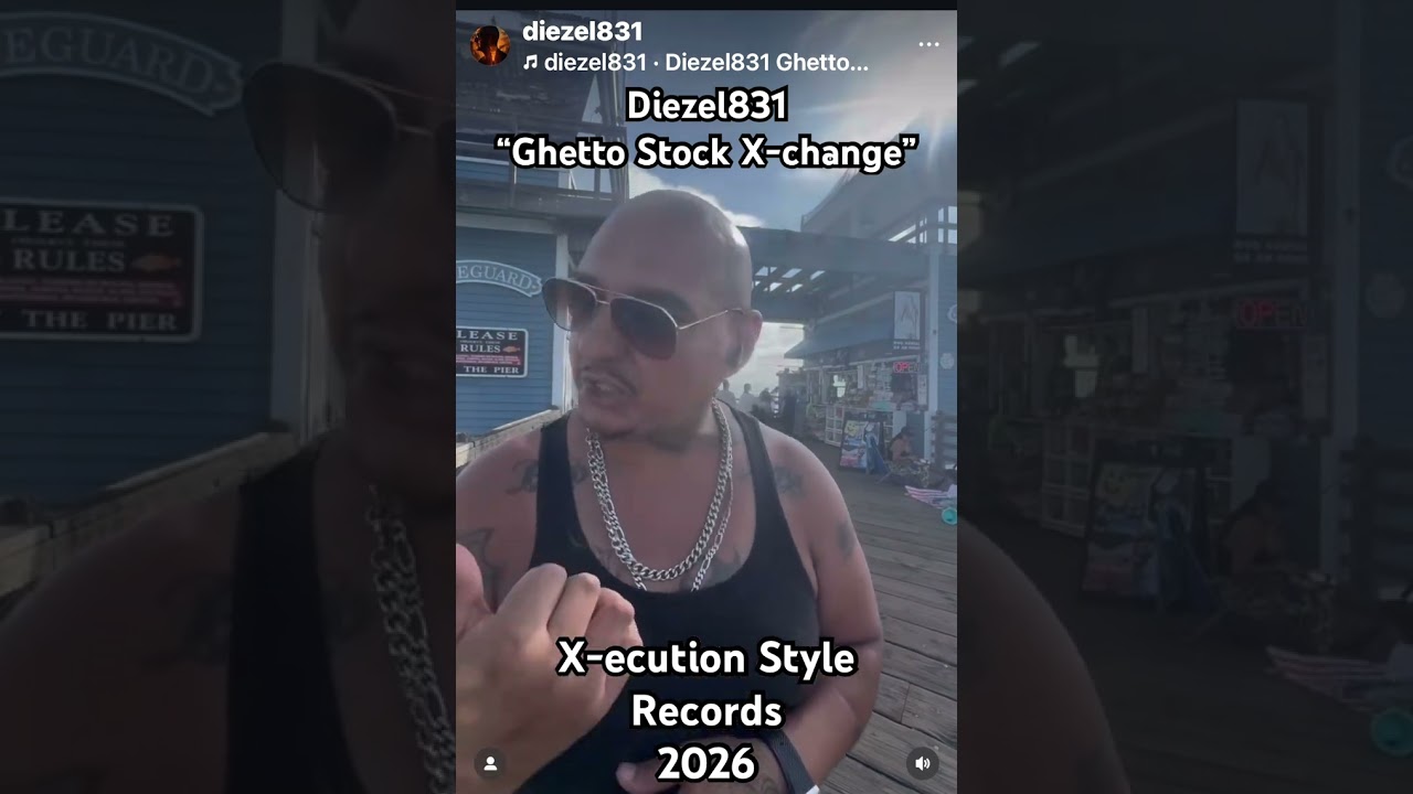 Diezel831 &ldquo;Ghetto Stock X-change&rdquo; #diezel831 #xecutionstylerecords #mh2026 xstyle2026 #831rap