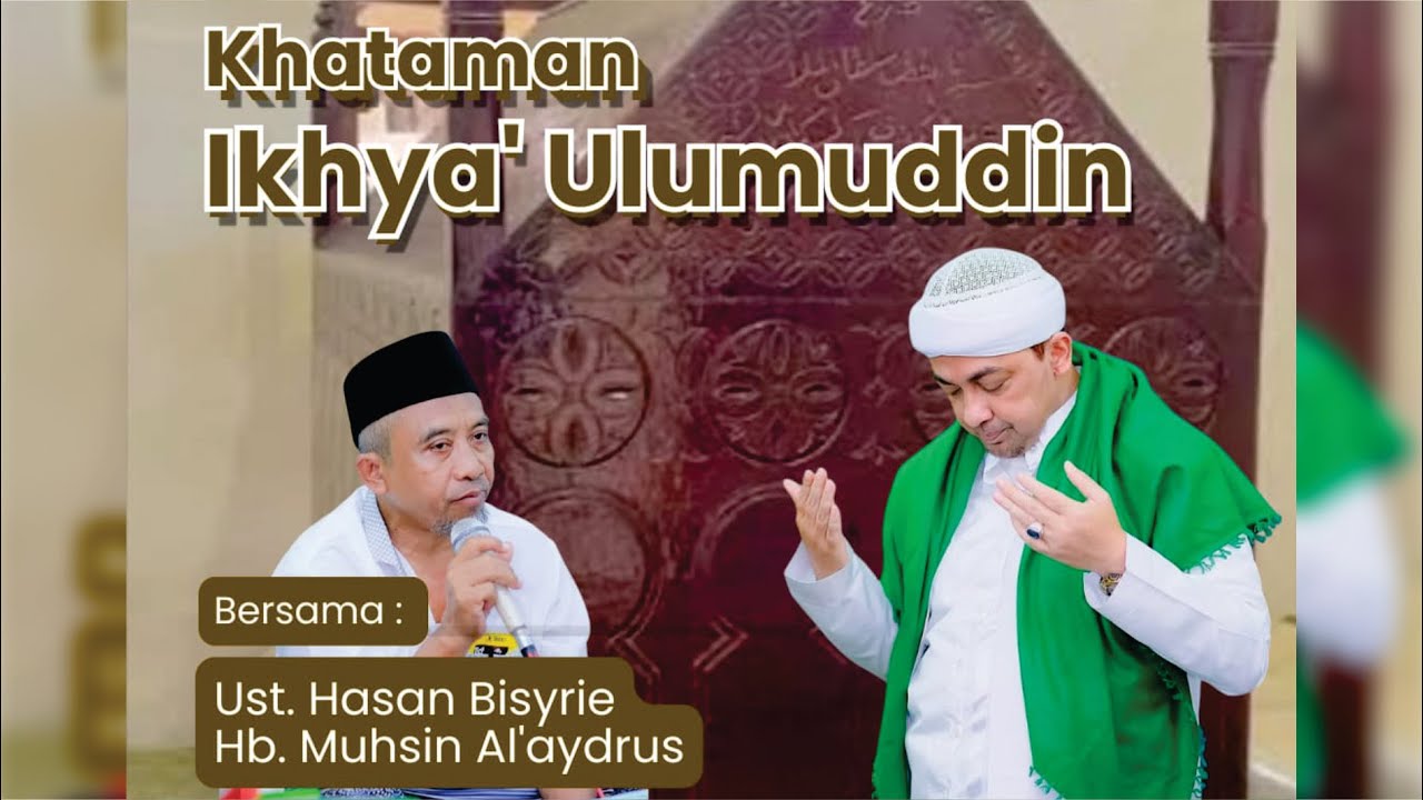KHATAMAN IKHYA' 'ULUMUDDIN MAJELIS NURUDDIN 8642