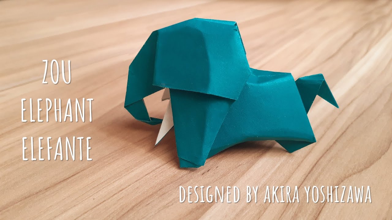 Origami (fácil/easy): ZOU / ELEPHANT / ELEFANTE (designed by Akira Yoshizawa)