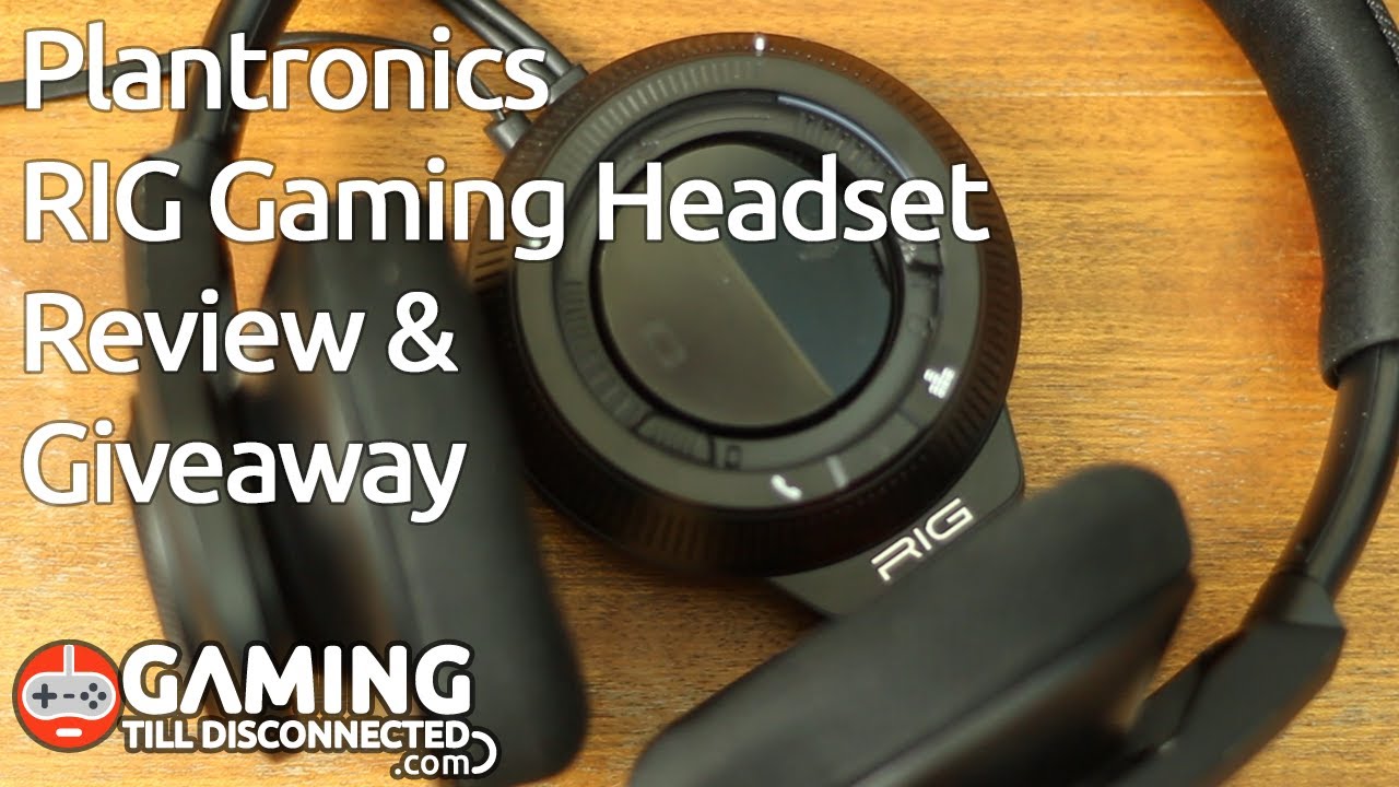 Review: Plantronics RIG Gaming Headset - Gaming Till Disconnected