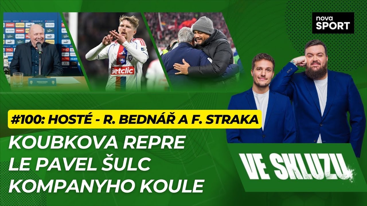 VE SKLUZU 100 | Koubkova repre. Le Pavel Šulc. Kompanyho koule - ft. Bednář & Straka