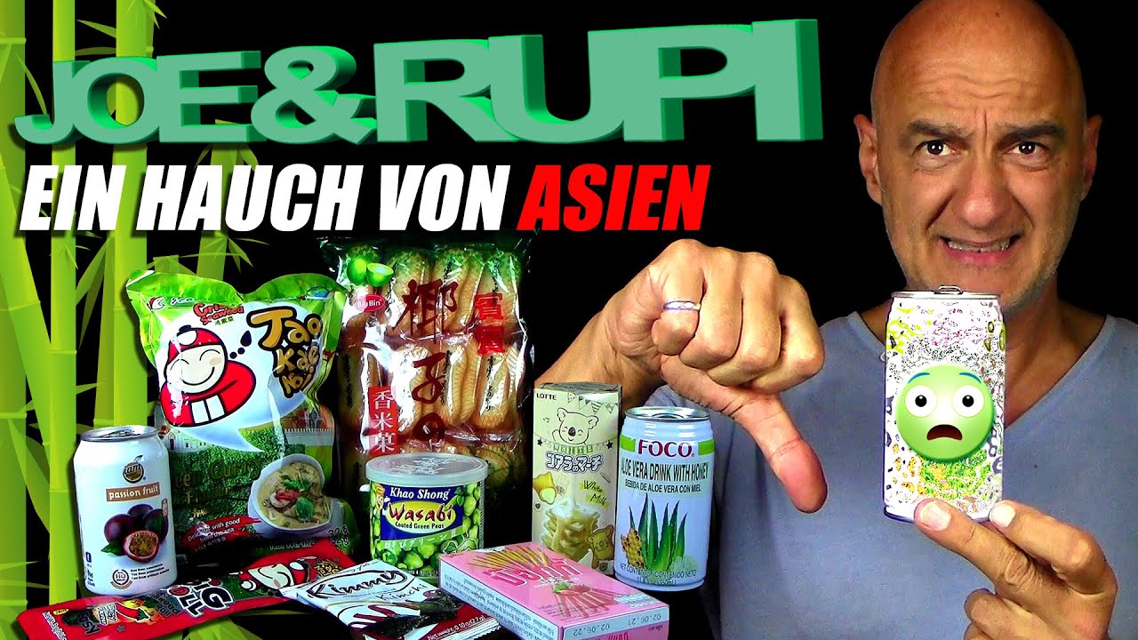 Joe & Rupi - Ein Hauch von Asien - Seetang, Reis, Algen, Wasabi & andere heftige 