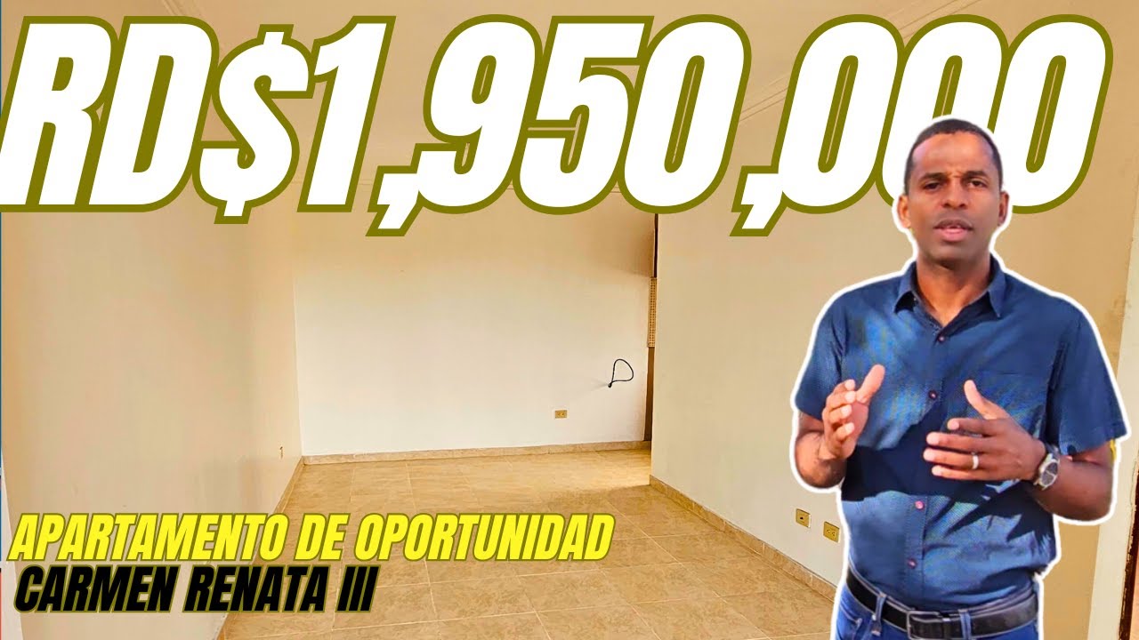 RD$1,950,000 DE OPORTUNIDAD | CARMEN RENATA III | SANTO DOMINO OESTE | INVIERTE EN SANTO DOMINGO