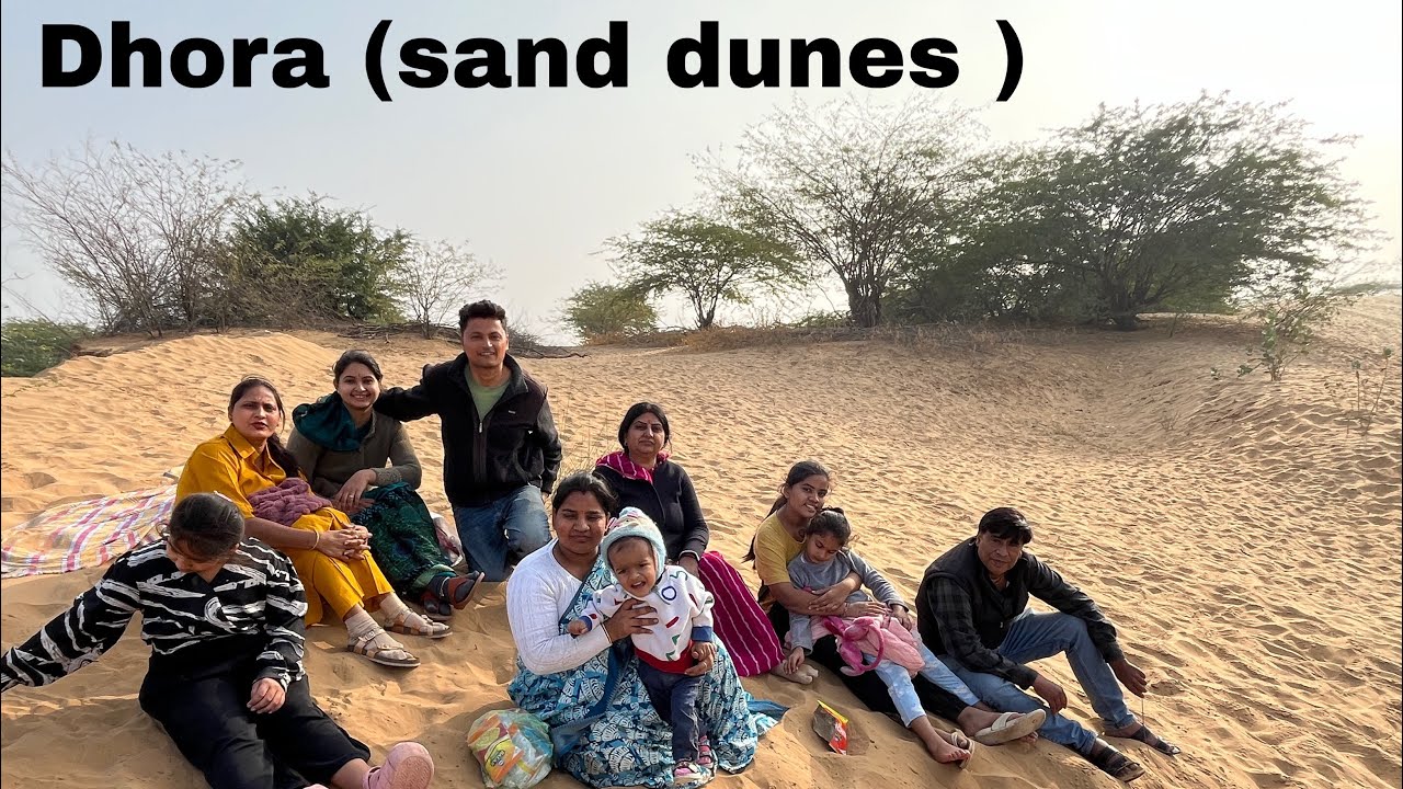 Rajasthan ke dhore ( sand dunes )