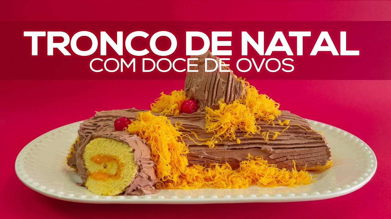 Tronco de Natal com Doce de Ovos