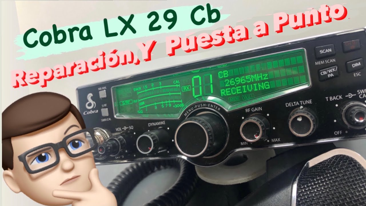 ✅Reparación y Puesta a Punto Cobra LX 29 CB, Pros y contras de este equipo de Banda ciudadana