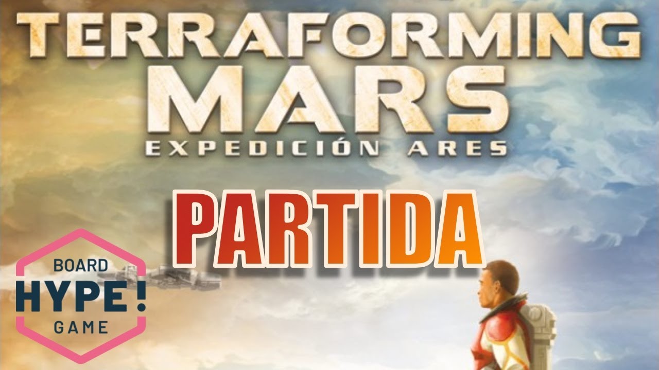 🚀 EXPEDICIÓN ARES - Terraforming Mars 🚀 PARTIDA (1) - Going Solo - Juego de mesa