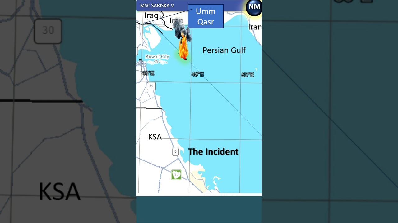 Explosion in the Gulf: MSC Sariska V Attack Near Umm Qasr | UNCLOS & Maritime Security