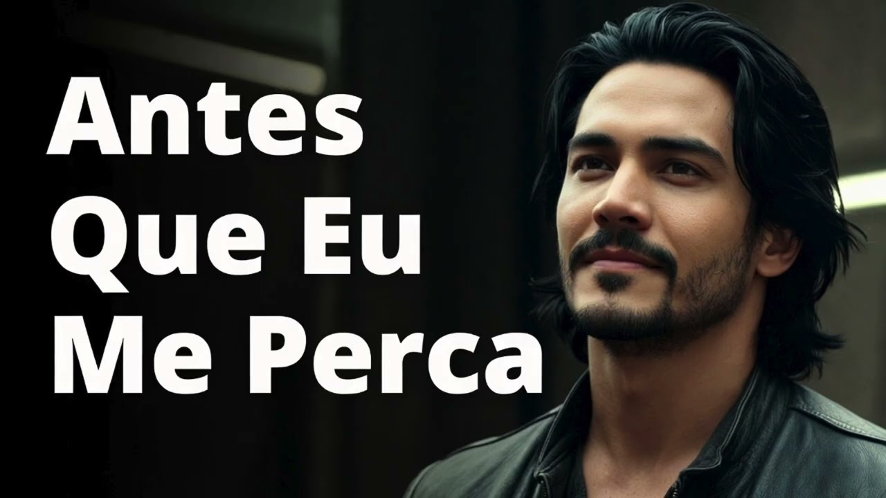 Antes Que Eu Me Perca – Canção de Solidão e Amor Perdido | Música Emocional 2026