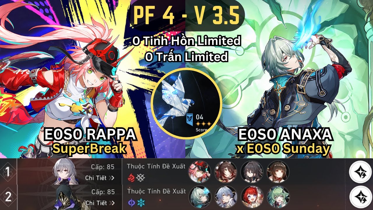 E0S0 Rappa Siêu ST Kích Phá & E0S0 Anaxa x E0S0 Sunday | PF 4 | 3 Stars | Ver 3.5 | HSR
