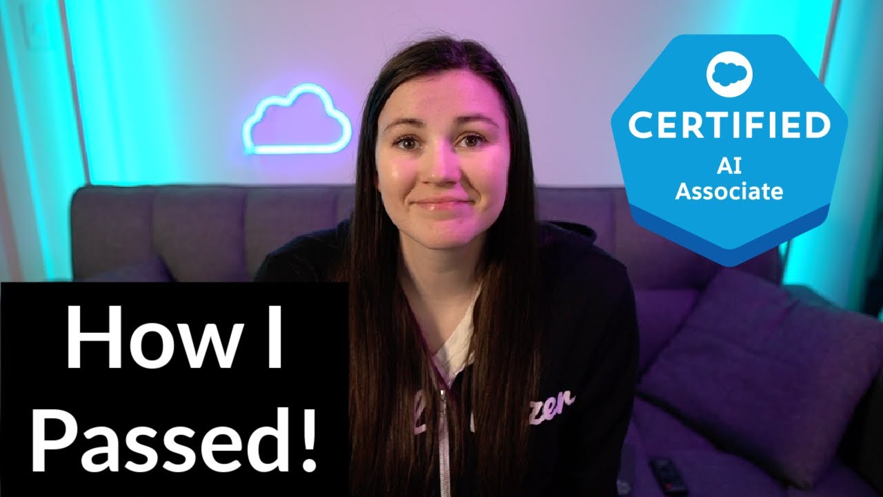 How I Passed the Salesforce AI Associate Certification | Salesforce Artificial Intelligence
