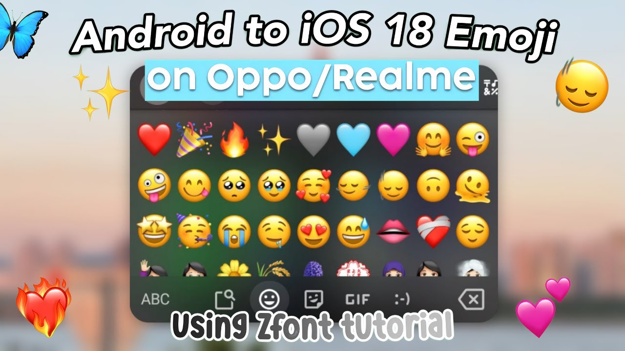 Руководство по изменению Android Emoji в стиле iOS 18 на устройствах Oppo и Realme