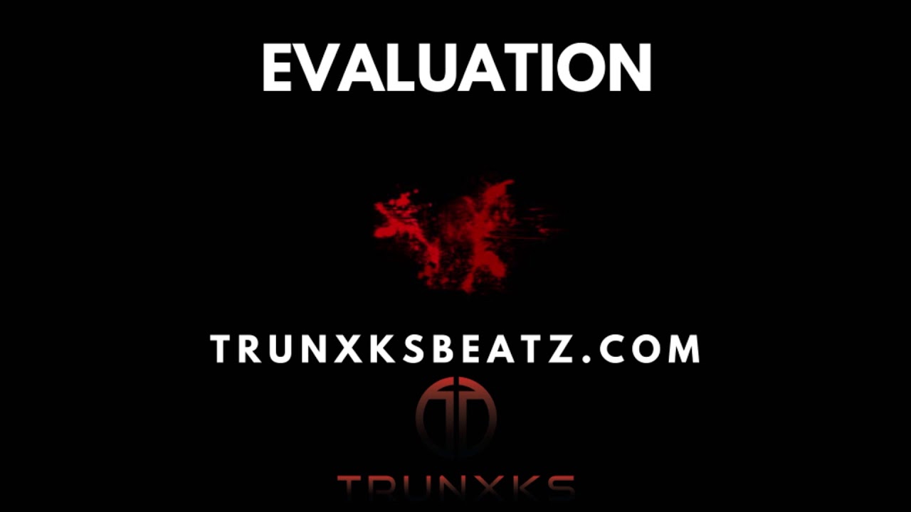 Evaluation (NF | Eminem | Hopsin Dark Orchestral Trap Type Beat) Prod. by Trunxks