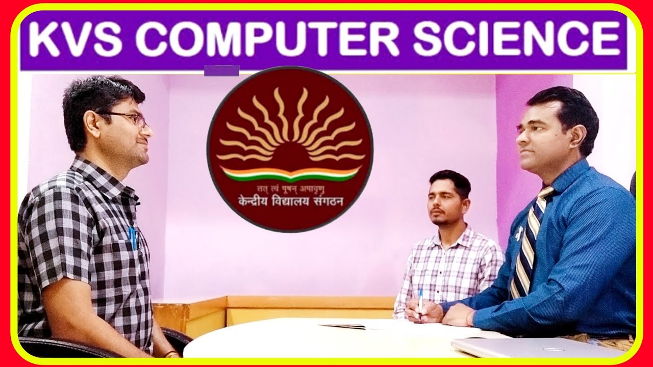 Kvs computer science interview questions | computer instructor&nbsp;| Kvs CS interview | PD Classes