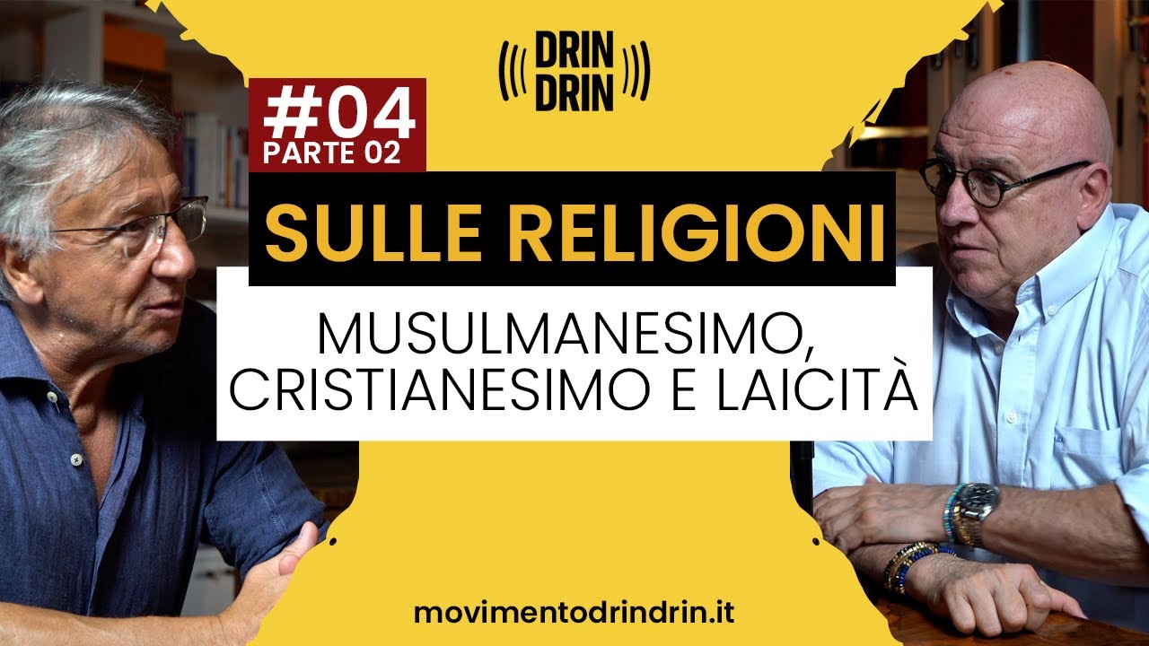 Sulle religioni: musulmanesimo, cristianesimo e laicità.