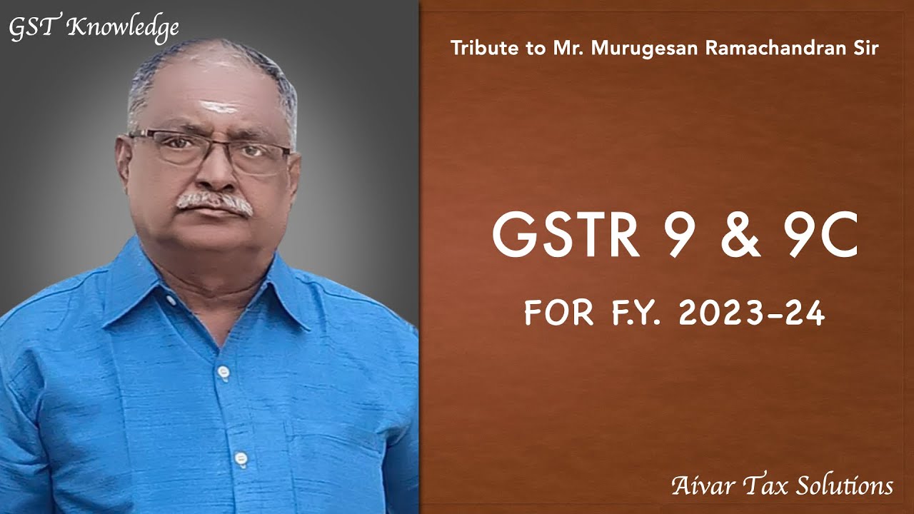 How to file GSTR 9 & GSTR 9C for the F.Y. 2023-24 in Tamil