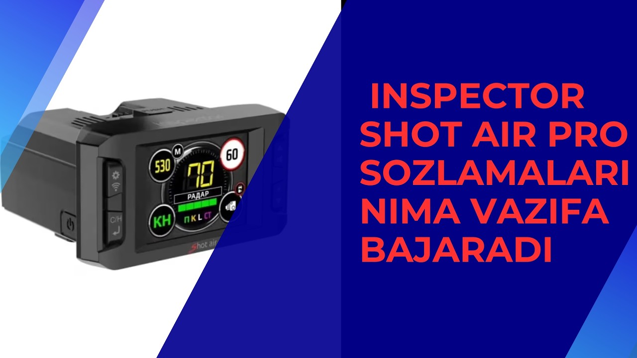Inspector Shot Air pro sozlamalari nima vazifa bajaradi
