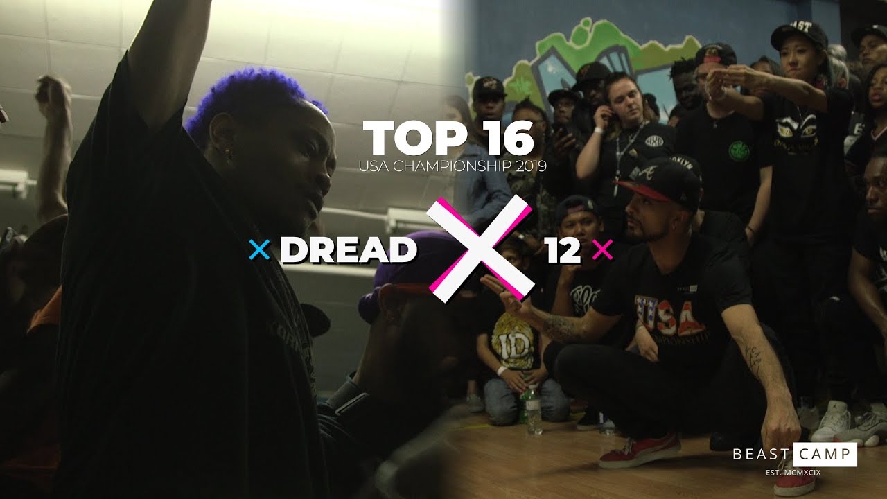 Top 16 | Dread VS 12 aka BaddBeast.X | BeastCamp USA Championship 2019