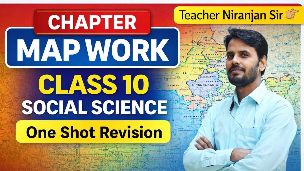 Map Work Class 10 Social Science One Shot | Board Exam 2026
