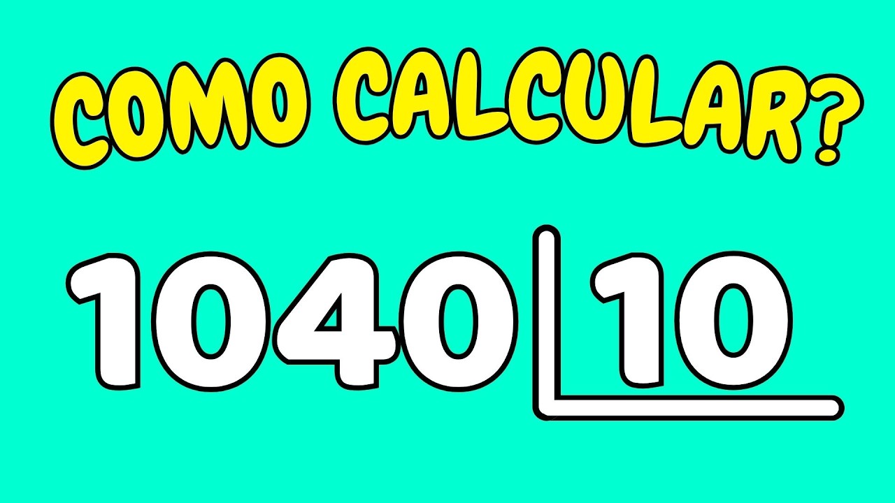 COMO CALCULAR 1040 DIVIDIDO POR 10?| Dividir 1040 por 10