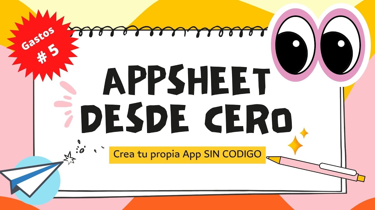 PASO A PASO]  05 -AppSheet  -  Terminamos tu  PRIMER App ... Agregamos un MENU PERSONALIZADO