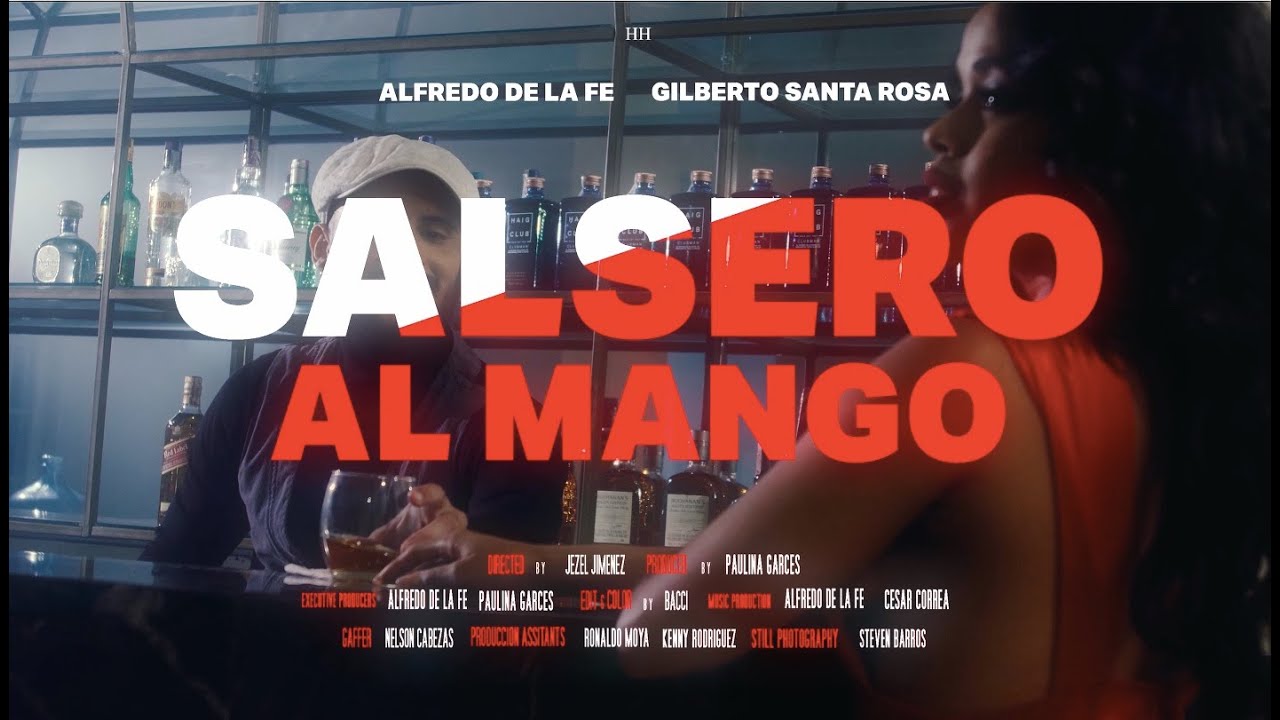 Video Oficial de “Salsero al Mango” con Alfredo De La Fé ft. Gilberto Santa Rosa