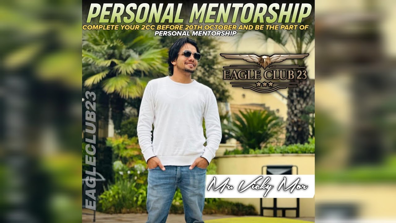 Vicky Mor personal Mentorship ! Founder of eagle Club 23
