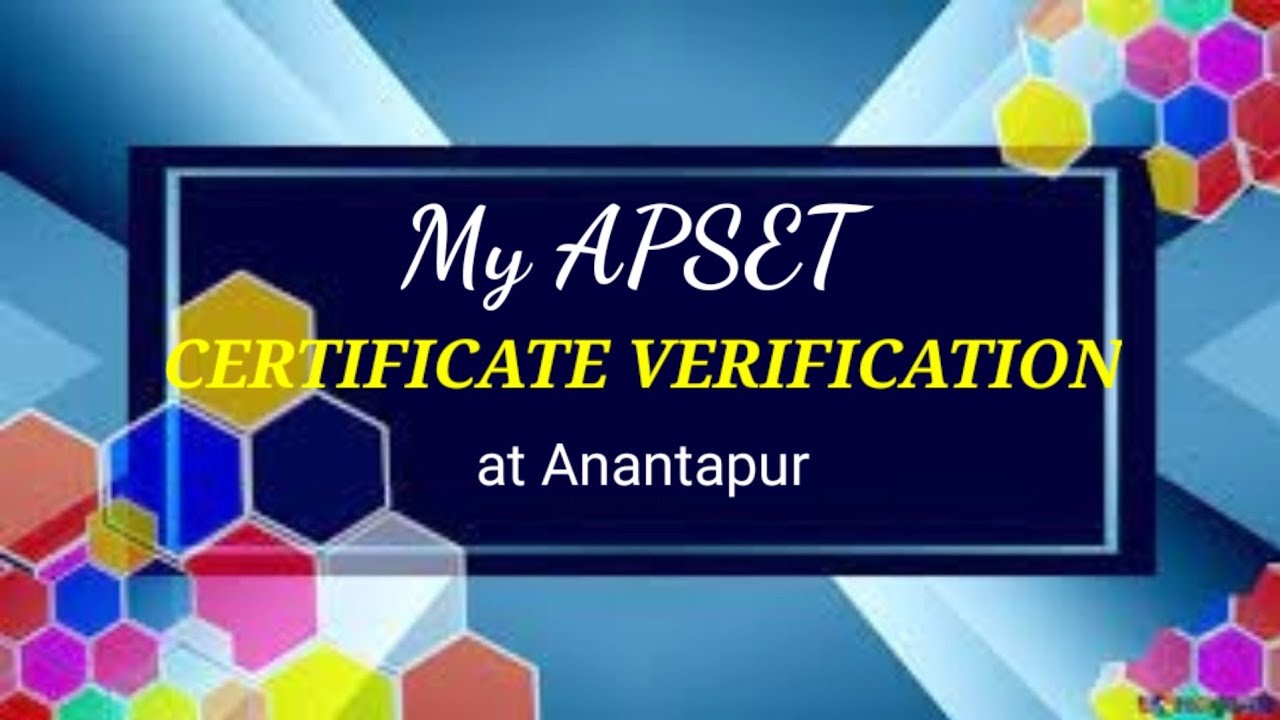 My APSET CERTIFICATE VERIFICATION AT Anantapur//20-12-2021