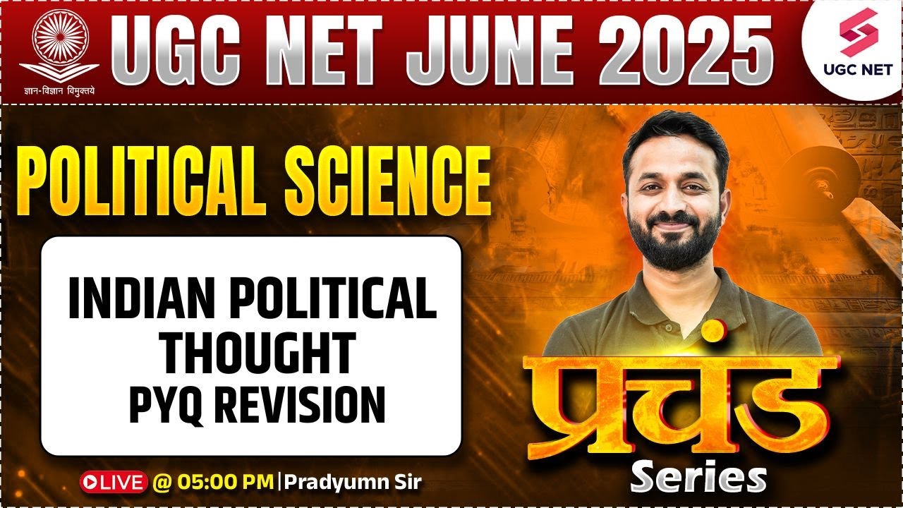 UGC NET Political Science Classes 2025 | UGC NET Indian Political Thought PYQ | Pradyumn Sir