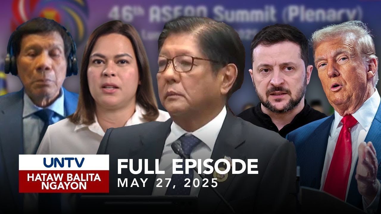 UNTV: Hataw Balita Ngayon | May 27, 2025